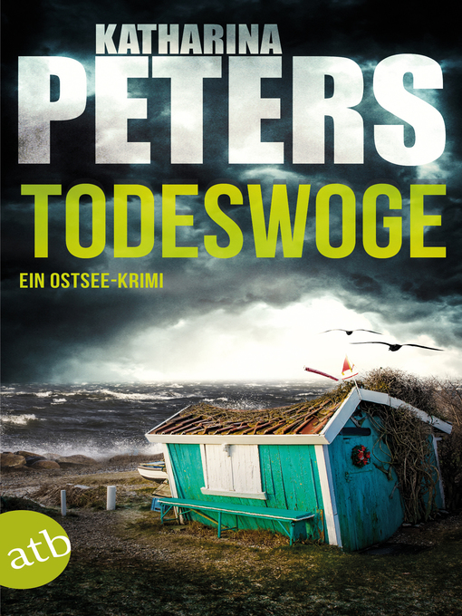 Title details for Todeswoge by Katharina Peters - Available